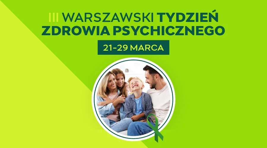 Warszawski Tydzień Zdrowia Psychicznego
